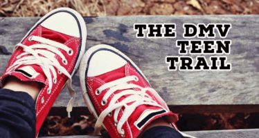 The DMV Teen Trail — Opportunities for ‘Tweens & Teens